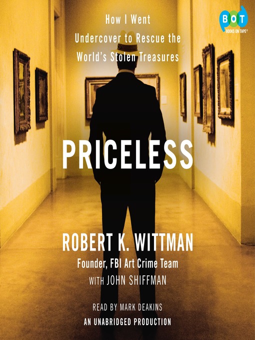 Title details for Priceless by Robert K. Wittman - Wait list